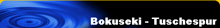 Bokuseki - Tuschespur